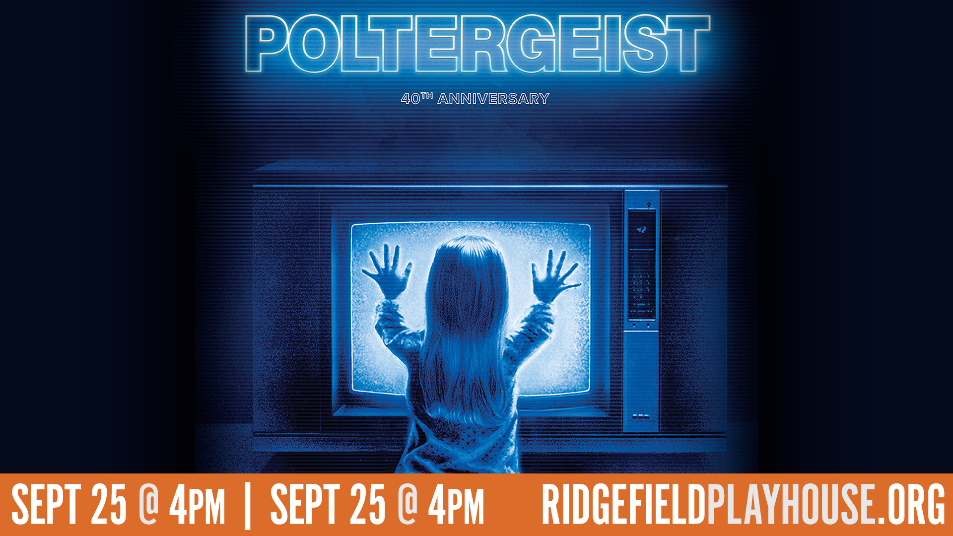 Poltergeist – 40th Anniversary Screening – 2 Screenings!