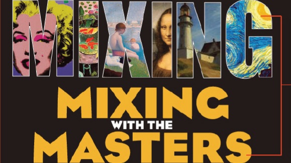 Mixing with the Masters