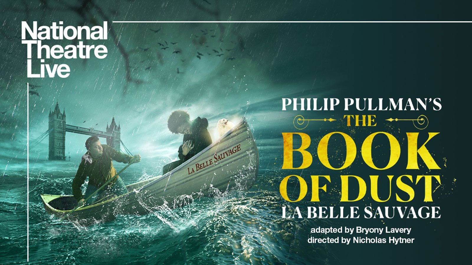 National Theatre Live: The Book of Dust (NR)