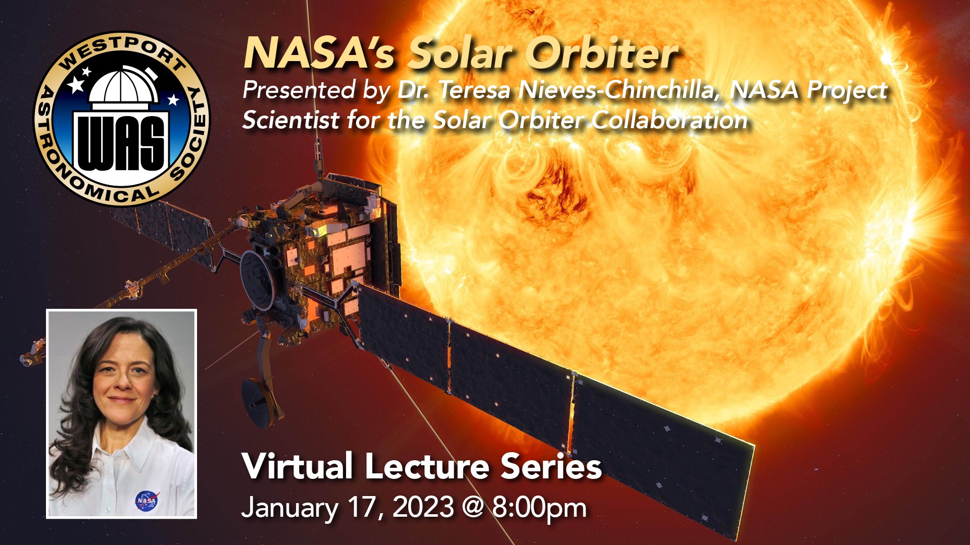WAS Presents: Dr. Teresa Nieves-Chinchilla the NASA Solar Orbiter