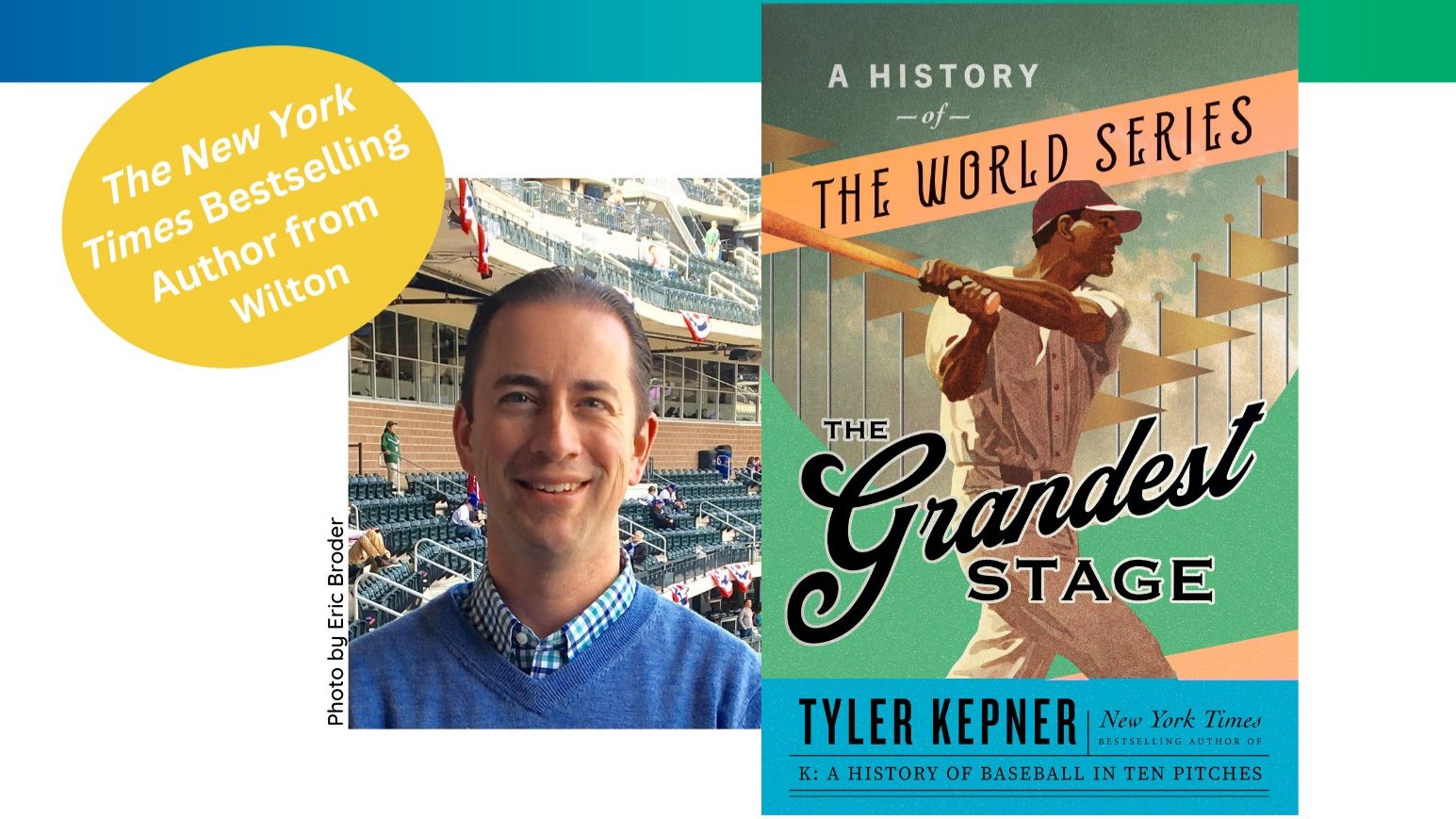 Author Talk: Tyler Kepner – The Grandest Stage: A History of the World Series