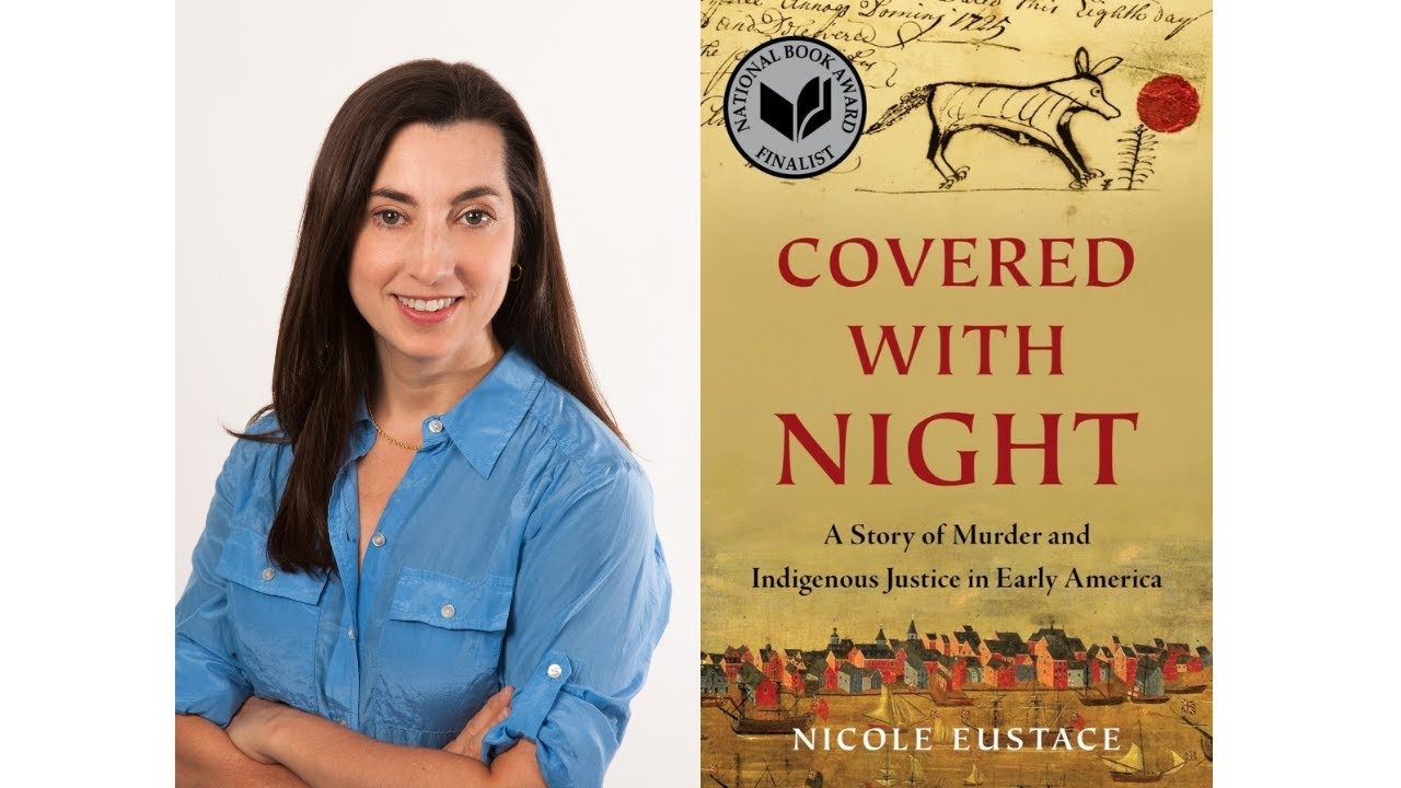 Digital | A Story of Murder and Indigenous Justice in Early America: Author Talk with Nicole Eustace