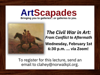 ArtScapades – The Civil War in Art: From Conflict to Aftermath