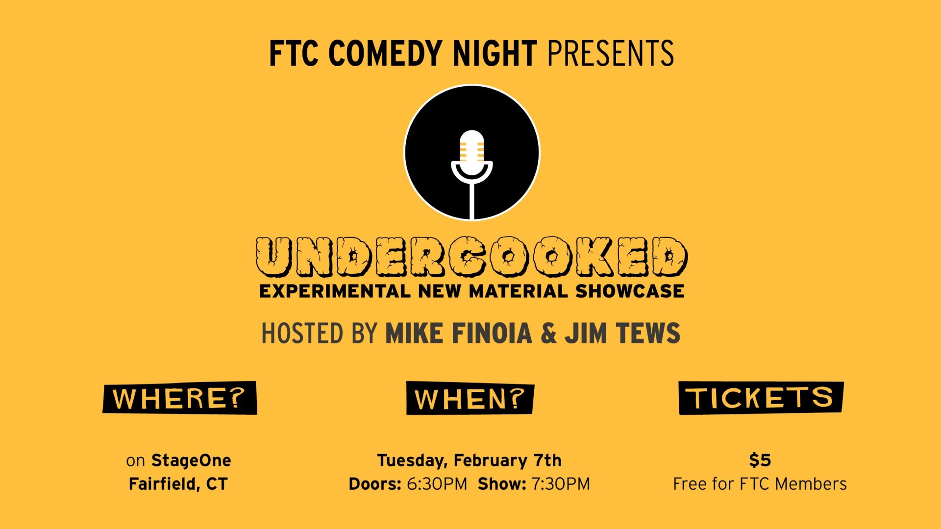 FTC Comedy Presents: Undercooked: An Experimental New Material Showcase