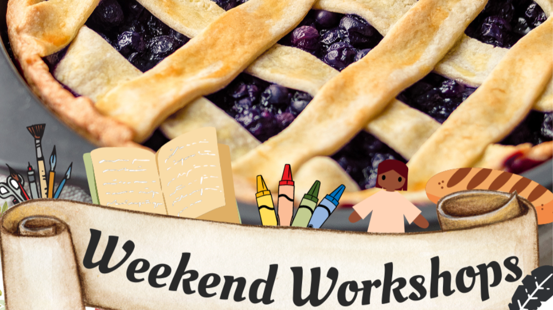 Weekend Workshops – Colonial Cookery: Blueberry Pie