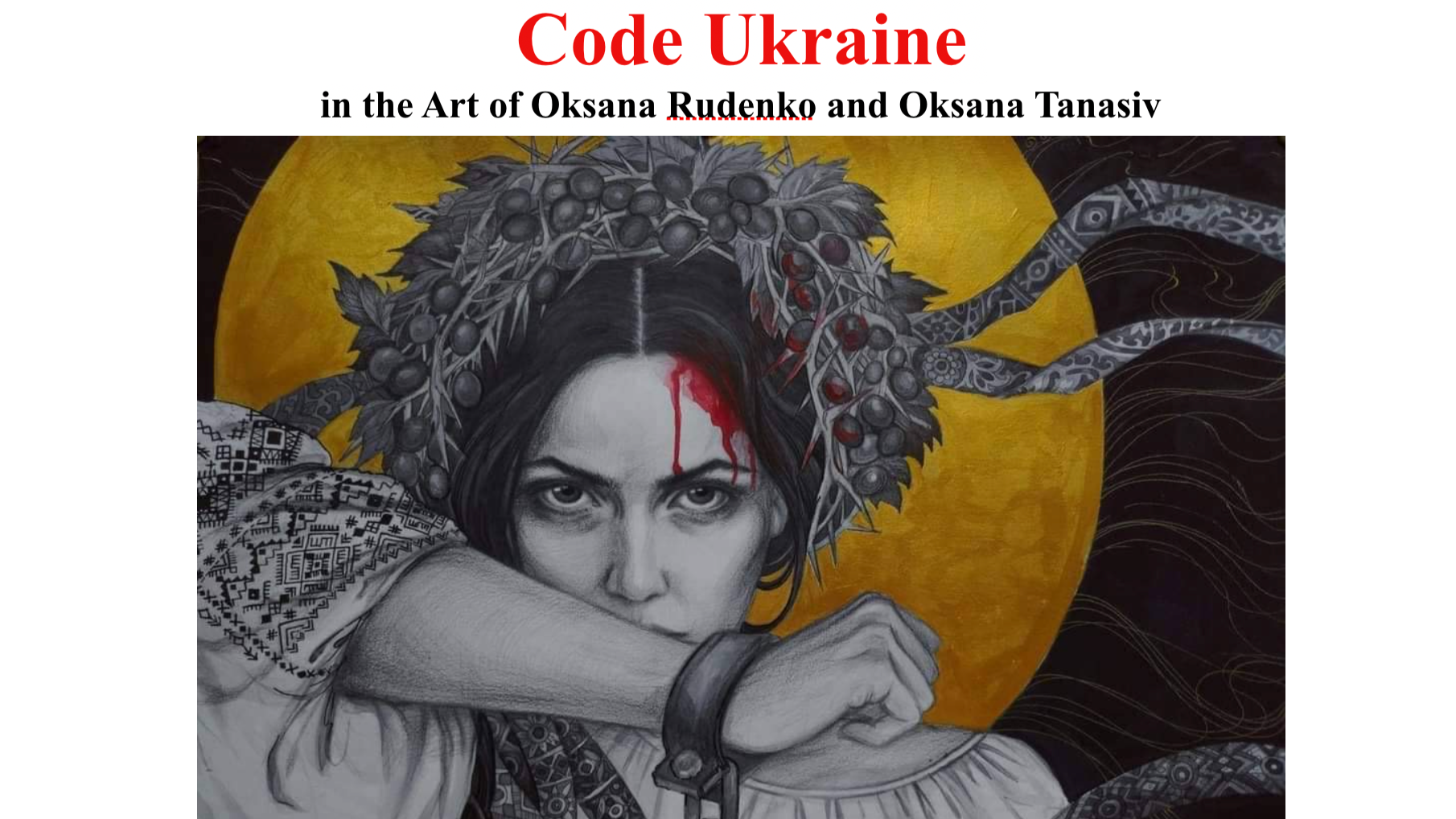 Code Ukraine in the Art of Oksana Rudenko and Oksana Tanasiv
