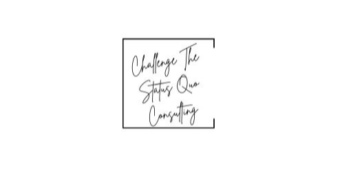 Challenge The Status Quo Consulting